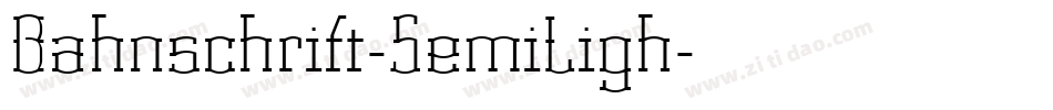 Bahnschrift-SemiLigh字体转换