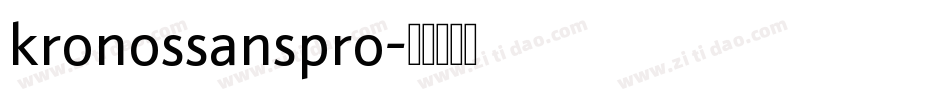 kronossanspro字体转换