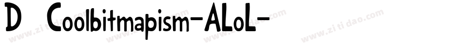 D3Coolbitmapism-ALoL字体转换