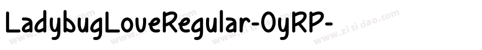 LadybugLoveRegular-0yRP字体转换