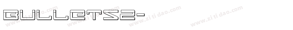 BULLETS2字体转换
