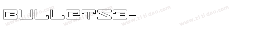 BULLETS3字体转换