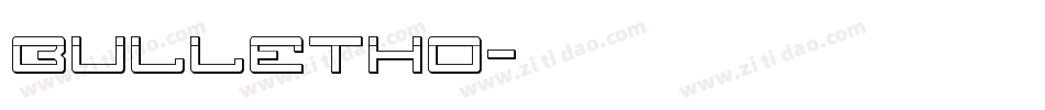 bulletho字体转换