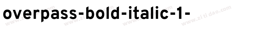 overpass-bold-italic-1字体转换