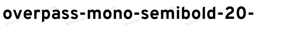 overpass-mono-semibold-20字体转换