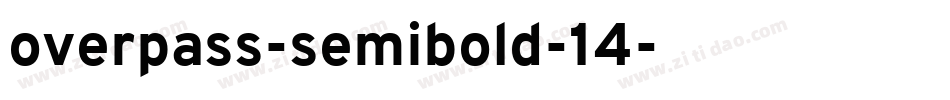 overpass-semibold-14字体转换