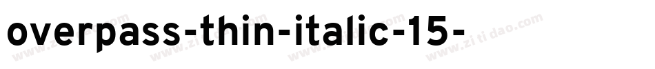 overpass-thin-italic-15字体转换
