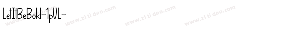 LetItBeBold-1pVL字体转换