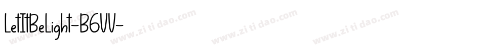 LetItBeLight-B6VV字体转换