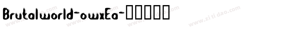Brutalworld-owxEa字体转换