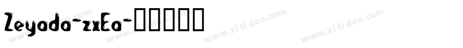 Zeyada-zxEa字体转换
