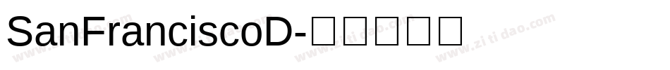 SanFranciscoD字体转换