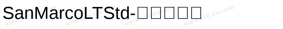 SanMarcoLTStd字体转换