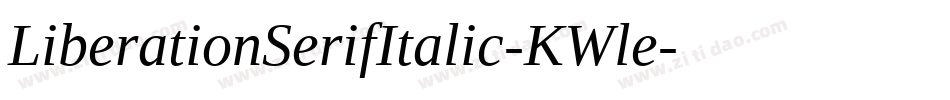 LiberationSerifItalic-KWle字体转换