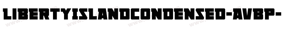LibertyIslandCondensed-AvBp字体转换