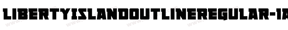 LibertyIslandOutlineRegular-1A3Z字体转换