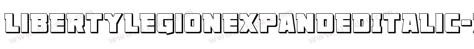 LibertyLegionExpandedItalic-x3RD5字体转换
