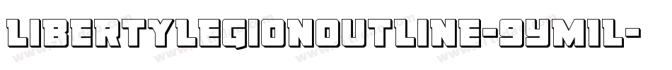 LibertyLegionOutline-9YM1L字体转换 LibertyLegionOutline-9YM1L字体转换