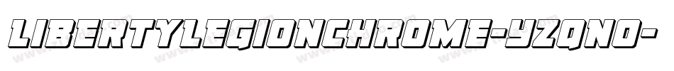 LibertyLegionChrome-Yzqno字体转换