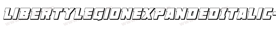 LibertyLegionExpandedItalic-x3RD5字体转换