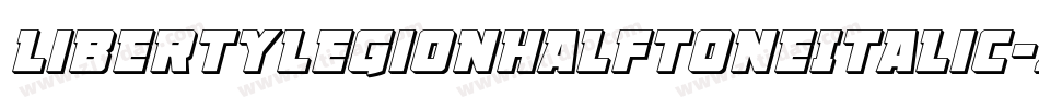 LibertyLegionHalftoneItalic-z8rnD字体转换