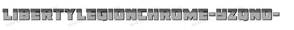 LibertyLegionChrome-Yzqno字体转换