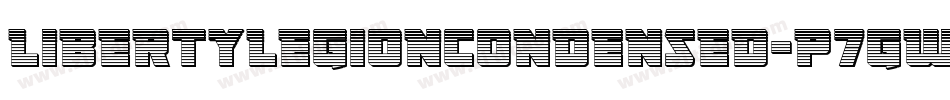 LibertyLegionCondensed-p7gWr字体转换 LibertyLegionCondensed-p7gWr字体转换