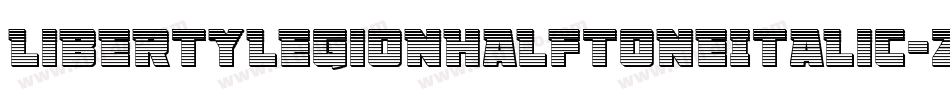 LibertyLegionHalftoneItalic-z8rnD字体转换