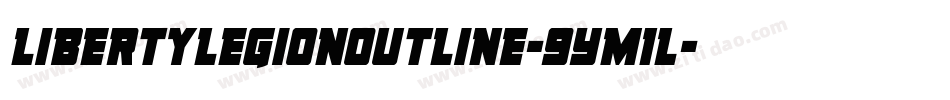 LibertyLegionOutline-9YM1L字体转换 LibertyLegionOutline-9YM1L字体转换