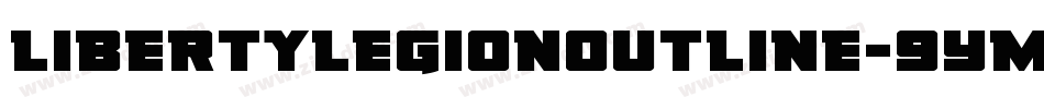 LibertyLegionOutline-9YM1L字体转换 LibertyLegionOutline-9YM1L字体转换