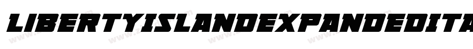 LibertyIslandExpandedItalic-JoLm字体转换