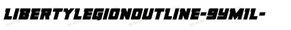 LibertyLegionOutline-9YM1L字体转换 LibertyLegionOutline-9YM1L字体转换