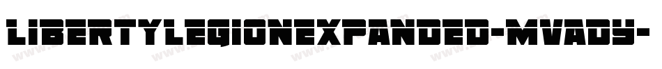 LibertyLegionExpanded-MVADY字体转换 LibertyLegionExpanded-MVADY字体转换