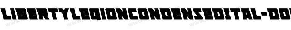 LibertyLegionCondensedItal-DOY71字体转换