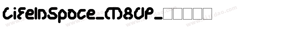 LifeInSpace-MAVP字体转换