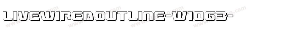 LivewiredOutline-w1og3字体转换