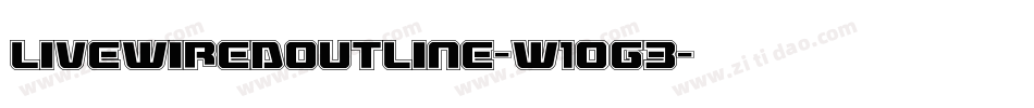 LivewiredOutline-w1og3字体转换