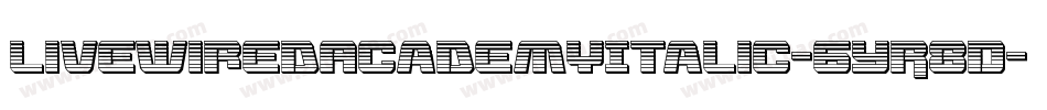 LivewiredAcademyItalic-6YR8D字体转换