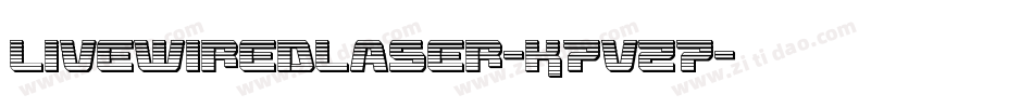 LivewiredLaser-K7VZ7字体转换 LivewiredLaser-K7VZ7字体转换