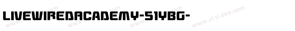 LivewiredAcademy-51yBG字体转换