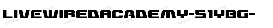 LivewiredAcademy-51yBG字体转换