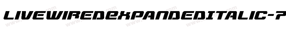 LivewiredExpandedItalic-7BOEP字体转换