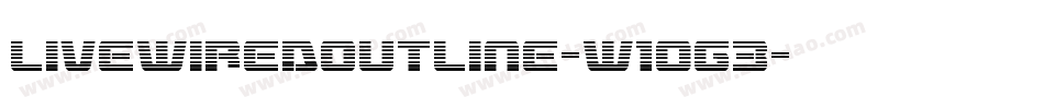 LivewiredOutline-w1og3字体转换