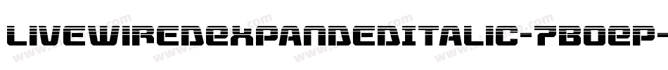 LivewiredExpandedItalic-7BOEP字体转换