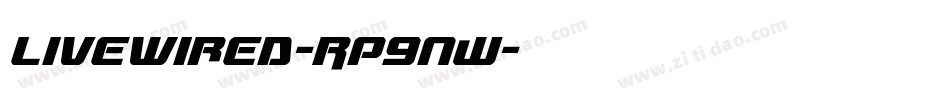 Livewired-Rp9nW字体转换