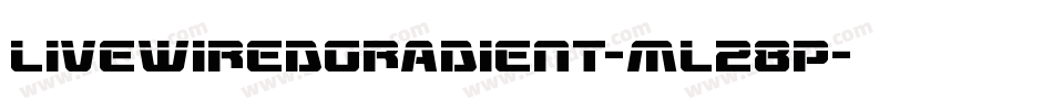 LivewiredGradient-mL28P字体转换