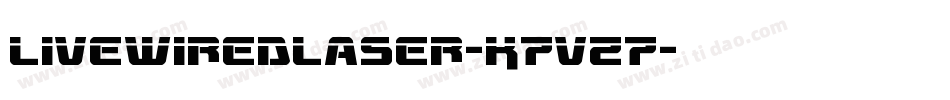 LivewiredLaser-K7VZ7字体转换 LivewiredLaser-K7VZ7字体转换