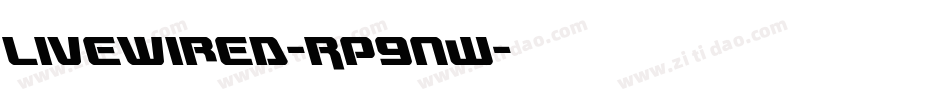Livewired-Rp9nW字体转换
