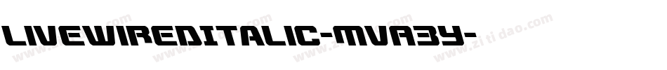 LivewiredItalic-MVA3Y字体转换