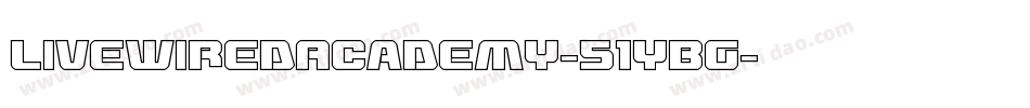 LivewiredAcademy-51yBG字体转换